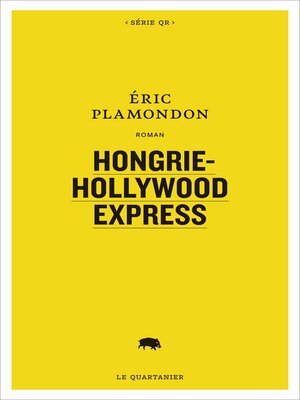 cover image of Hongrie-Hollywood Express